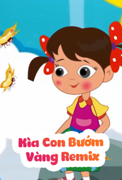 Kìa con bướm vàng Kìa Con Bướm Vàng