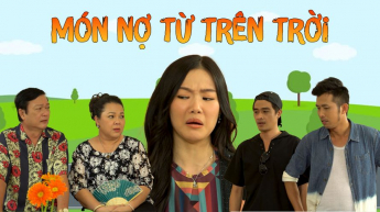 Món Nợ Từ Trên Trời_CAME