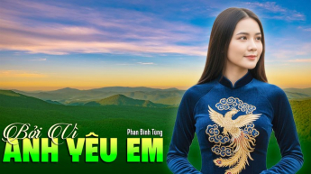 Bởi Vì Anh Yêu Em