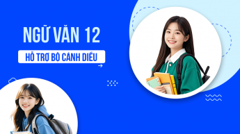 Ngữ văn - Lớp 12 - Cánh Diều