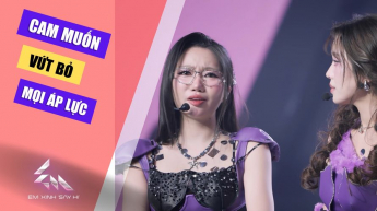 Cam Muốn Vứt Bỏ Mọi Áp Lực_EXSH